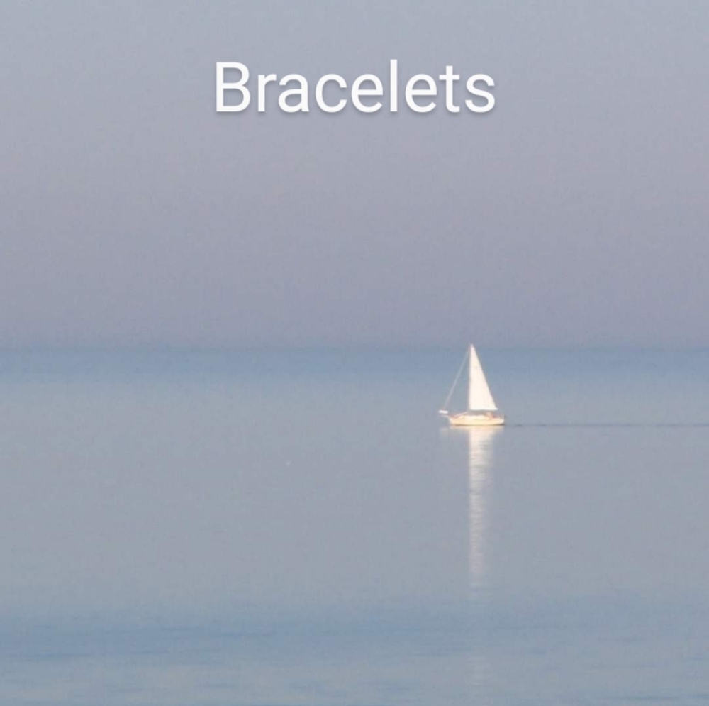 Bracelets...